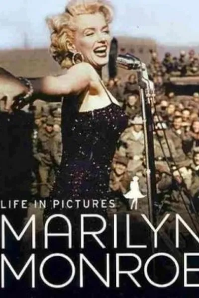 Cover of Marilyn Monroe: Life In Pictures