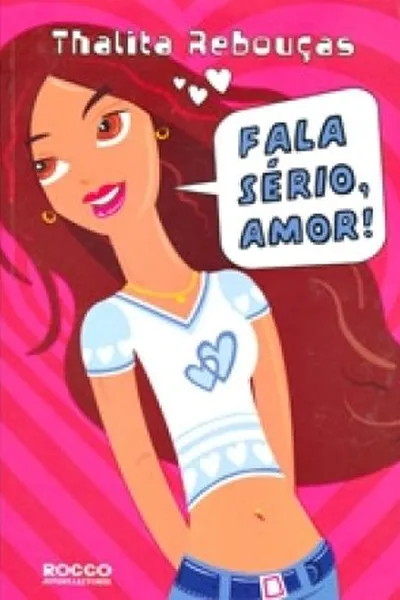 Cover of Fala Sério, Amor!