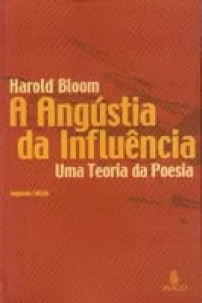Cover of A Angústia da Influência