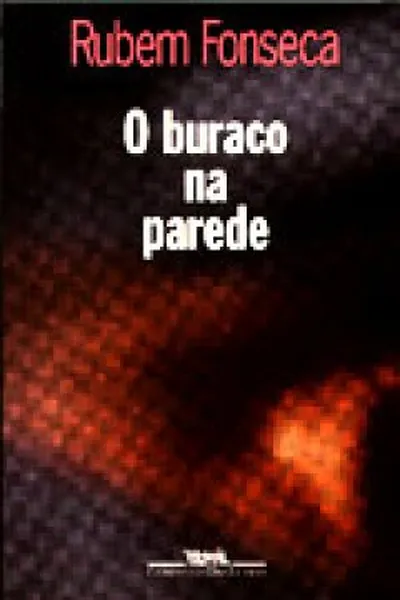 Cover of O buraco na parede