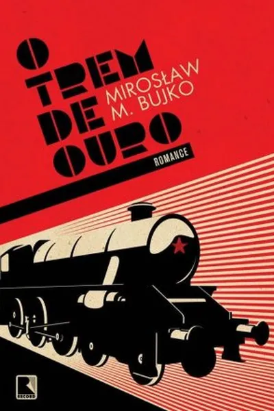 Cover of O Trem de Ouro