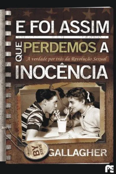 Cover of E foi assim que perdemos a inocência