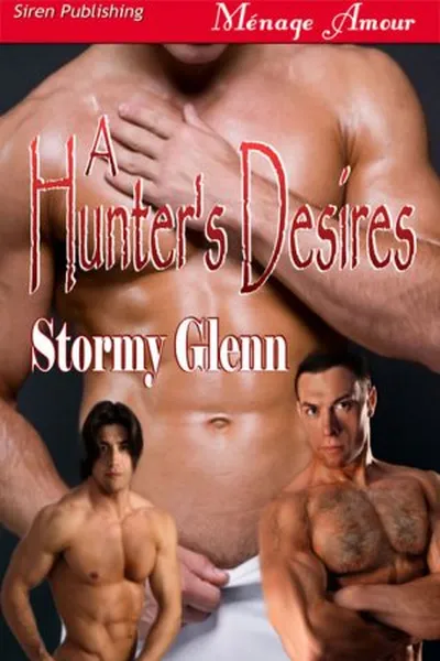 Cover of A Hunter's Desires