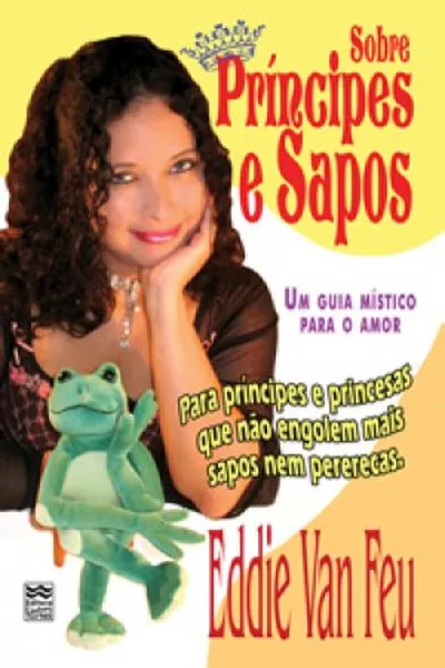 Cover of Sobre Príncipes e Sapos