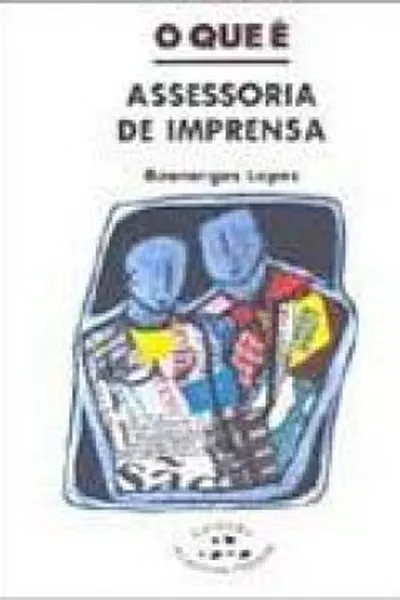 Cover of O que é assessoria de imprensa