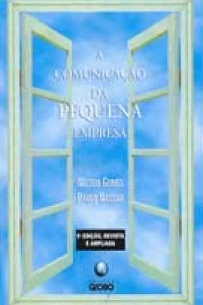 Cover of A comunicação da pequena empresa