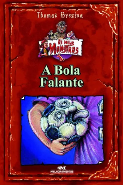 Cover of A Bola Falante