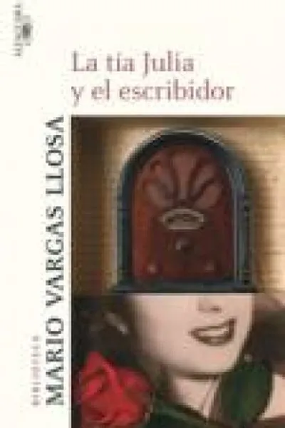 Cover of La tía Julia y el Escribidor