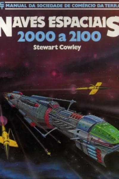 Cover of Naves Espaciais 2000 a 2100