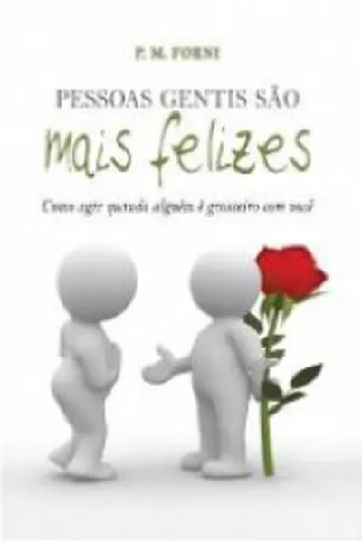 Cover of Pessoas gentis são mais felizes