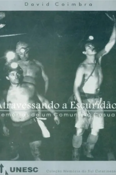 Cover of Atravessando a escuridão