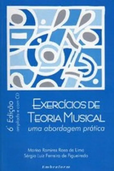 Cover of Exercícios de Teoria Musical: uma Abordagem Prática