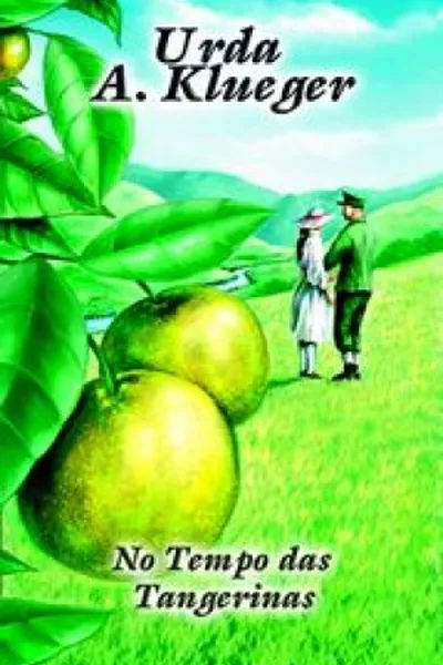 Cover of No tempo das tangerinas