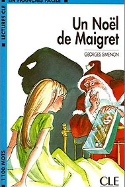 Cover of Un Noël de Maigret (En Français Facile)