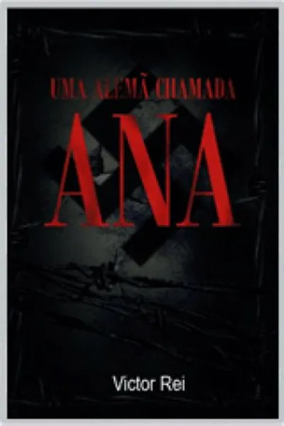 Cover of Uma alemã chamada Ana