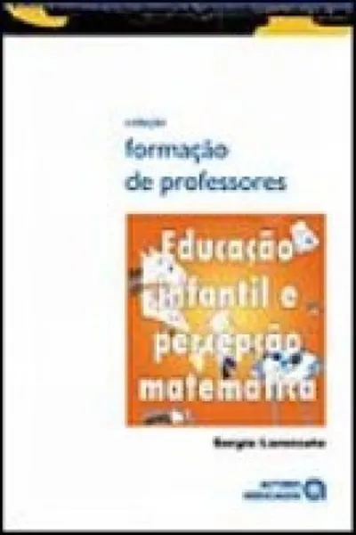 Cover of Educação infantil e percepção matemática