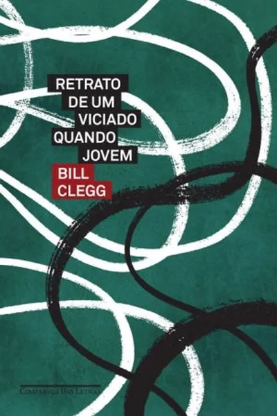 Cover of Retrato de um viciado quando jovem