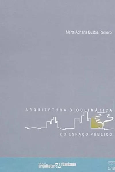 Cover of Arquitetura Bioclimática do Espaço Público