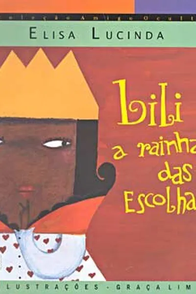 Cover of Lili a rainha das Escolhas