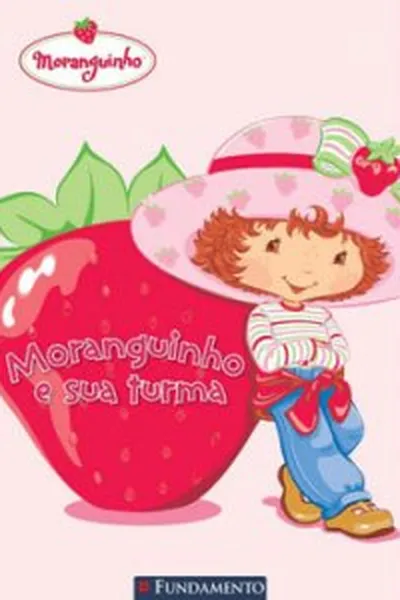 Cover of MORANGUINHO - E SUA TURMA