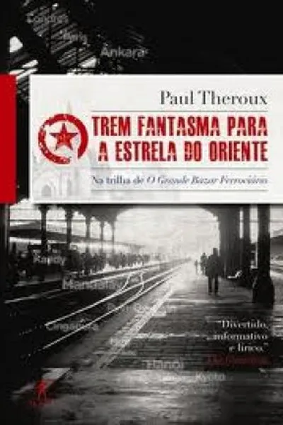 Cover of Trem Fantasma para a Estrela do Oriente