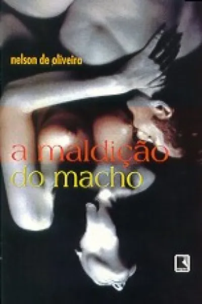 Cover of A Maldição do Macho