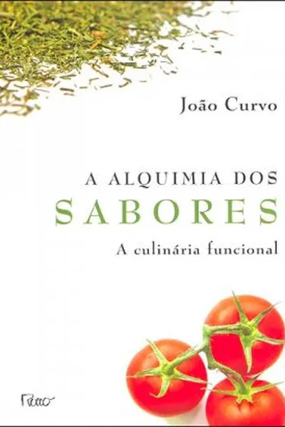 Cover of A alquimia dos sabores