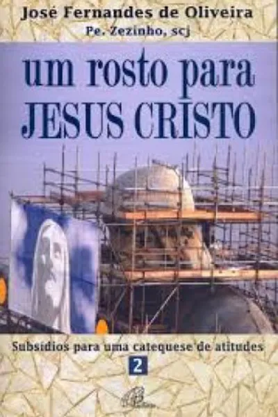 Cover of Um rosto para Jesus Cristo