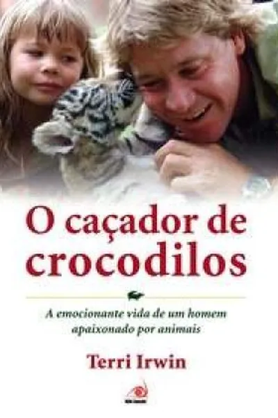 Cover of O Caçador de Crocodilos