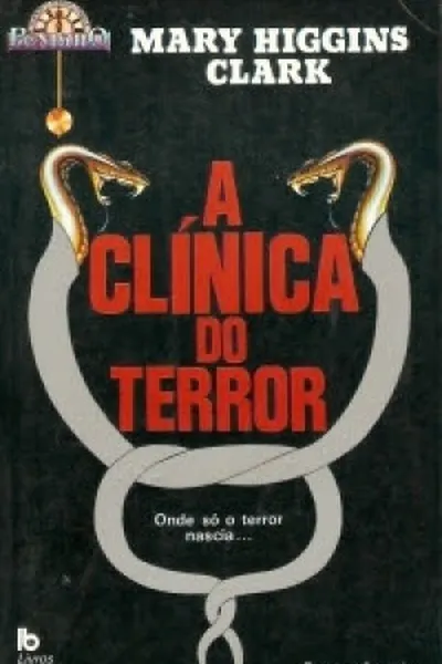 Cover of A CLÍNICA DO TERROR