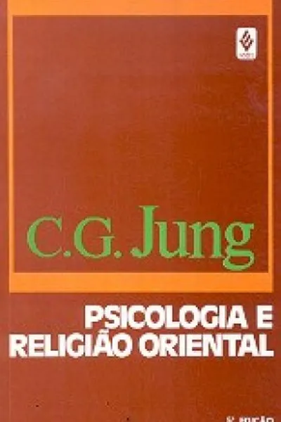 Cover of Psicologia e Religião Oriental