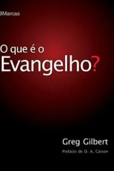 Cover of O que é o evangelho?