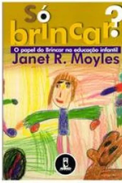 Cover of Só  Brincar?