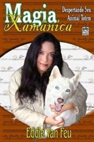 Cover of Magia Xamânica