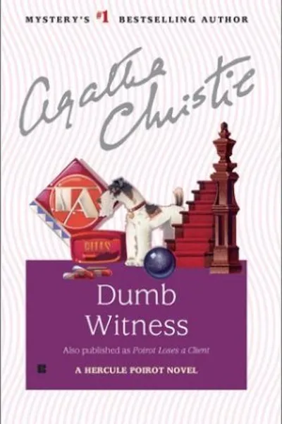 Cover of Dumb Witness (Poirot Loses a Client)