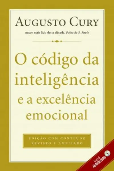 Cover of O código da inteligência e a excelência emocional