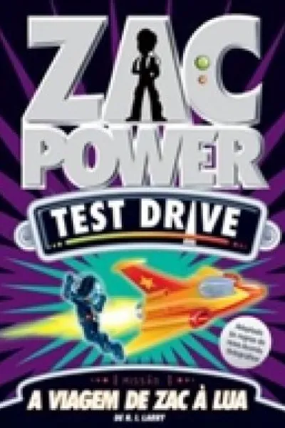 Cover of Zac Power - A viagem de Zac à Lua