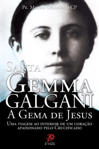 Cover of Santa Gemma Galgani - A Gema de Jesus
