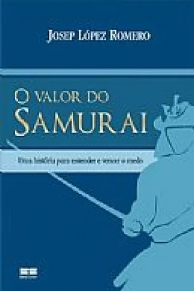 Cover of O Valor do Samurai