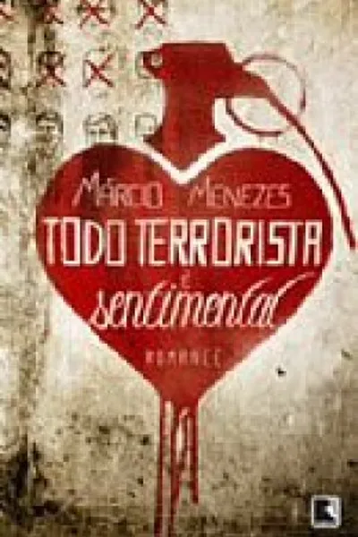 Cover of Todo terrorista é sentimental