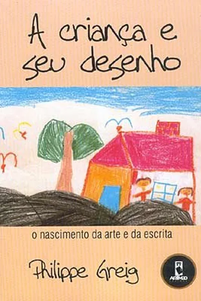 Cover of A criança e seu desenho