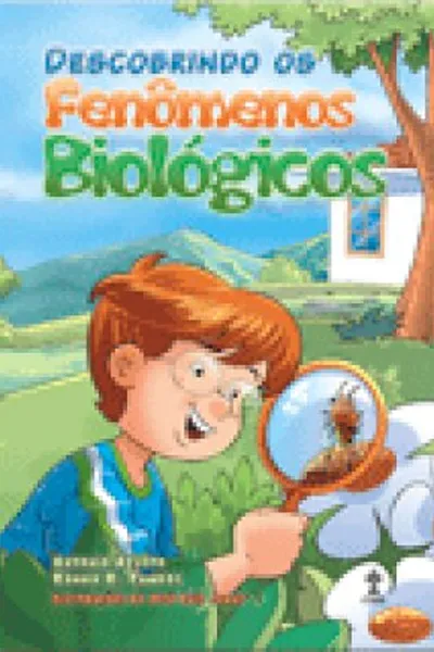 Cover of Descobrindo os Fenômenos Biológicos