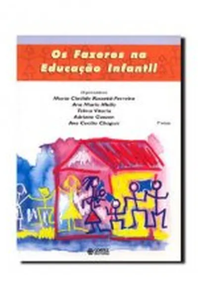 Cover of Os Fazeres na Educação Infantil