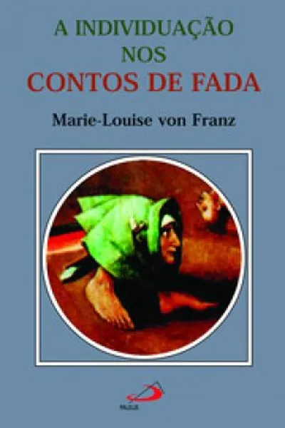 Cover of A individuação nos contos de fada