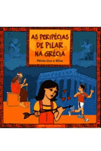 Cover of As Peripécias de Pilar na Grécia