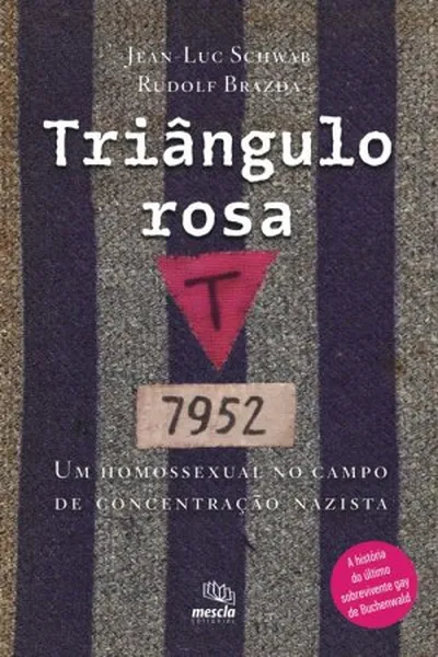 Cover of Triângulo rosa