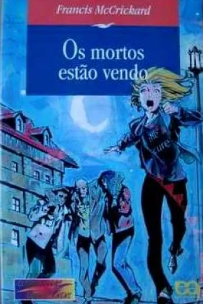 Cover of Os Mortos Estão Vendo