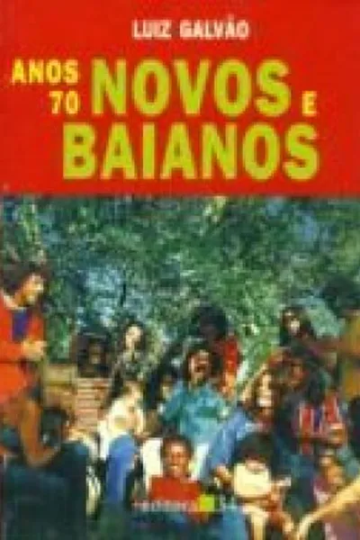 Cover of Anos 70: Novos e Baianos