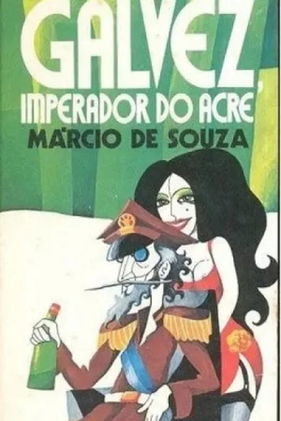 Cover of Galvez, Imperador do Acre