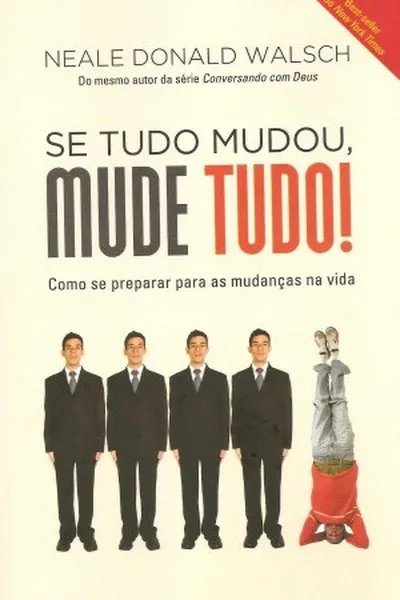Cover of SE TUDO MUDOU, MUDE TUDO!